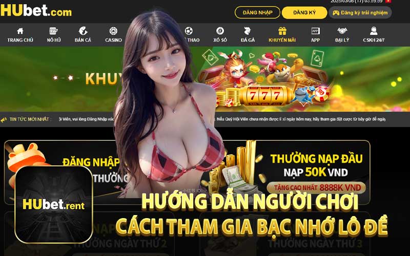 Hướng Dẫn Người Chơi Cách Tham Gia Bạc Nhớ Lô Đề