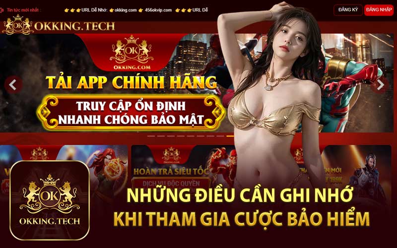 Những Điều Cần Ghi Nhớ Khi Tham Gia Cược Bảo Hiểm